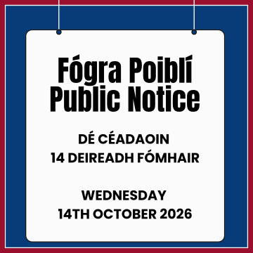 Fógra Poiblí / Public Notice 
